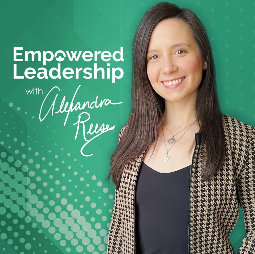 Empowered Leadership by Alexandra Reese
